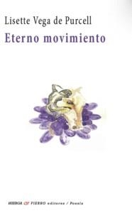 ETERNO MOVIMIENTO | 9791399032550 | VEGA DE PURCELL, LISETTE