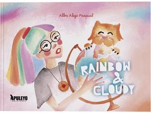 RAINBOW & CLOUDY | 9788410608436 | ALEJO PASCUAL, ALBA