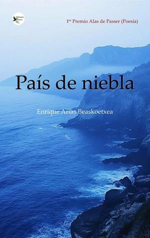 PAIS DE NIEBLA | 9791399105094 | ARIAS BEASKOETXEA, ENRIQUE