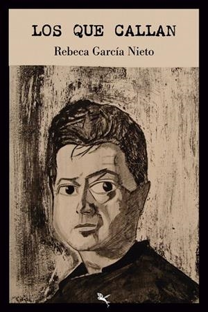 LOS QUE CALLAN | 9791388156380 | GARCÍA NIETO, REBECA