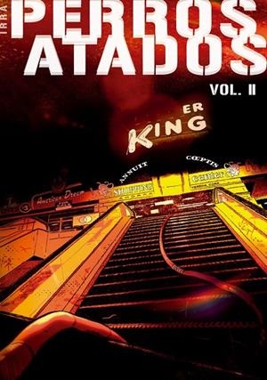 PERROS ATADOS VOL. 2 | 9788410446984 | IRRA