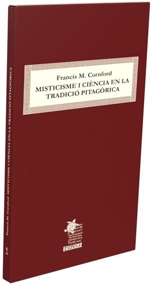 MISTICISME I CIÈNCIA EN LA TRADICIÓ PITAGÒRICA | 9791399040845 | CORNFORD, FRANCIS M.