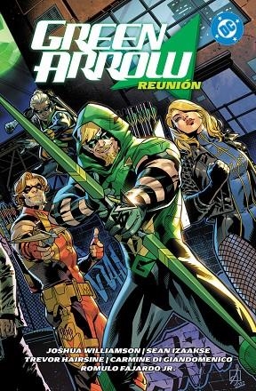 AMANECER DE DC. GREEN ARROW 01 : REUNIÓN | 9791370134174 | DI GIANDOMENICO, CARMINE / HAIRSINE, TREVOR
