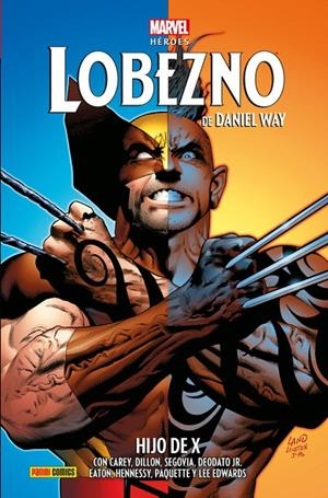 MARVEL HÉROES. LOBEZNO DE DANIEL WAY 03 : HIJO DE X | 9791370134105 | SEGOVIA, STEPHEN / WAY, DANIEL / DILLON, STEVE