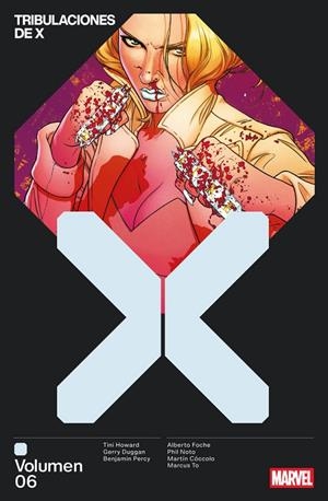 MARVEL PREMIERE. TRIBULACIONES DE X 06 | 9791370134501 | HOWARD, TINI / FOCHE, ALBERTO