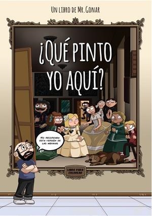 QUE PINTO YO AQUI? | 9789566292142 | GONAR, CRISTIAN