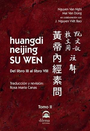 HUANGDI NEIJING SU WEN | 9788498277241 | VAN DONG, MAI / VAN NGHI, NGUYEN / VIET BAO, J.