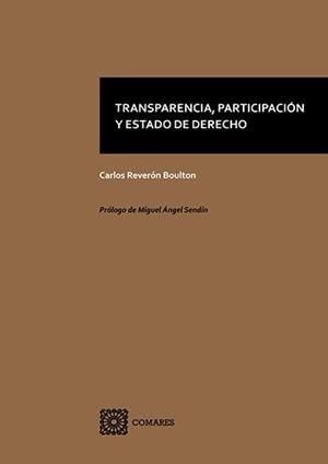 TRANSPARENCIA, PARTICIPACION Y ESTADO DE DERECHO | 9791370330101 | REVERON BOULTON, CARLOS