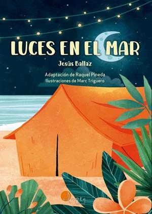 LUCES EN EL MAR | 9788419190796 | BALLAZ ZABALZA, JESUS