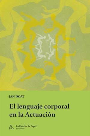LENGUAJE CORPORAL EN LA ACTUACION | 9789913990974 | DOAT, DOAT