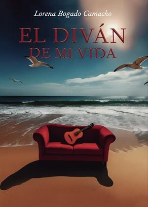 DIVÁN DE MI VIDA, EL | 9797840069533 | BOGADO CAMACHO, LORENA
