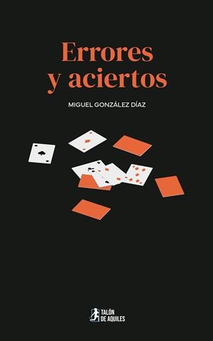 ERRORES Y ACIERTOS | 9791387999018 | GONZALEZ DIAZ, MIGUEL