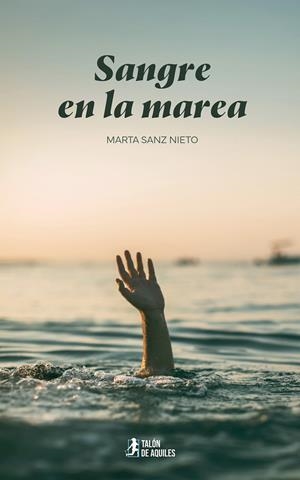 SANGRE EN LA MAREA | 9791387999315 | SANZ NIETO, MARTA