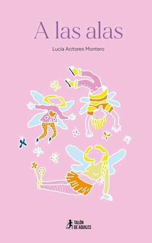 A LAS ALAS | 9791387861629 | ACITORES MONTERO, LUCIA
