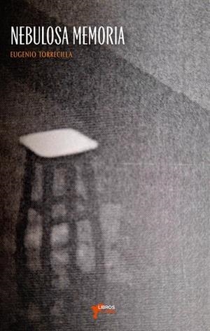 NEBULOSA MEMORIA | 9791399109429 | TORRECILLA, EUGENIO