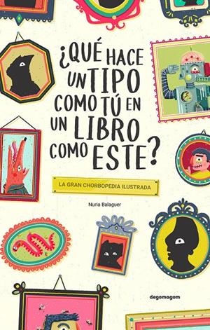 QUE HACE UN TIPO COMO TU EN UN LIBRO COMO ESTE? | 9791399016833 | BALAGUER, NURIA