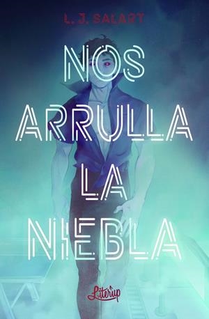 NOS ARRULLA LA NIEBLA | 9791399057621 | SALART, L. J.