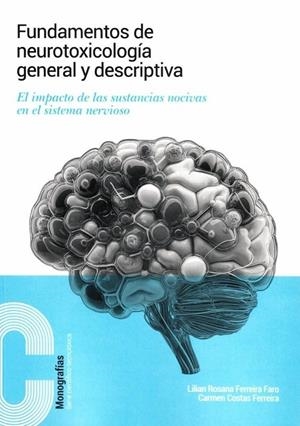 FUNDAMENTOS DE NEUROTOXICOLOGIA GENERAL | 9788411880763