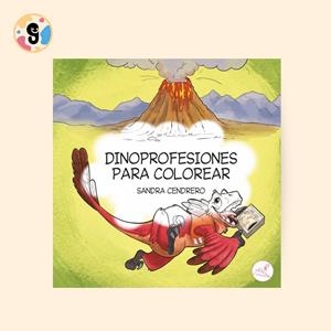 DINOPROFESIONES PARA COLOREAR | 9791387530679 | CENDRERO, SANDRA