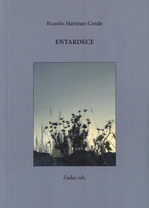 ENTARDECE | 9791399012705 | MARTINEZ-CONDE, RICARDO