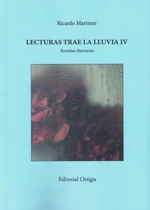 LECTURAS TRAE LA LLUVIA IV | 9791399012781 | MARTINEZ-CONDE, RICARDO