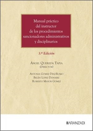 MANUAL PRÁCTICO DEL INSTRUCTOR DE LOS PROCEDIMIENTOS SANCIONADORES ADMINISTRATIVOS Y DISCIPLINARIOS | 9788410855519
