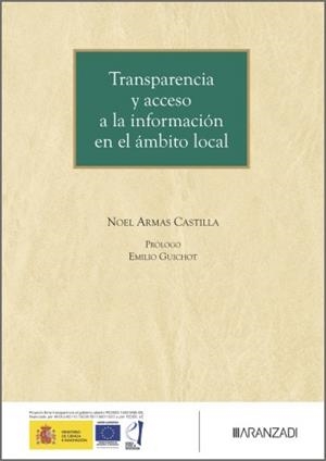 TRANSPARENCIA Y ACCESO A LA INFORMACION EN EL ÁMBITO LOCAL | 9788410855533 | ARMAS CASTILLA, NOEL JESUS