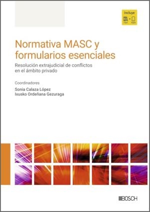 NORMATIVA MASC Y FORMULARIOS ESENCIALES | 9788490908563