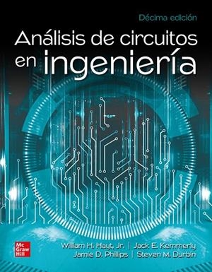 ANALISIS DE CIRCUITOS EN INGENIERIA | 9786071524447 | HAYT, WILLIAM