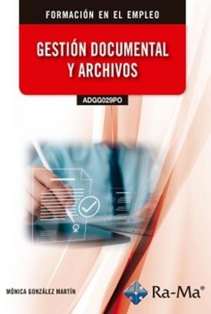 GESTIÓN DOCUMENTAL Y DE ARCHIVOS | 9791388059087 | GONZALEZ, MÓNICA