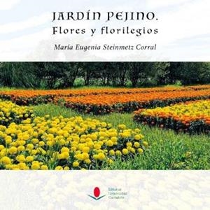 JARDÍN PEJINO | 9788419897022 | STEINMETZ CORRAL, MARIA EUGENIA