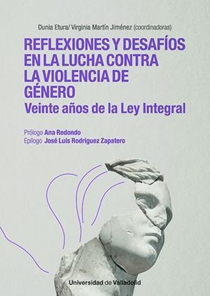 REFLEXIONES Y DESAFIOS EN LA LUCHA CONTRA LA VIOLENCIA DE GENERO | 9788413203546 | REDONDO, ANA