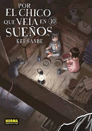 POR EL CHICO QUE VEIA EN SUEÑOS 10 | 9788467974188 | SANBE, KEI