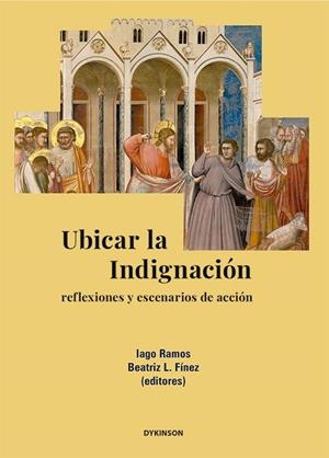 UBICAR LA INDIGNACION | 9791370066611 | RAMOS, IAGO / FINEZ, BEATRIZ L.
