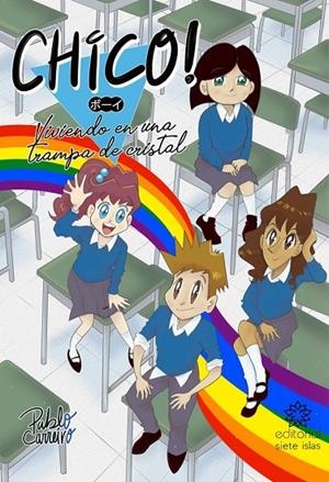 CHICO! VIVIENDO EN UNA TRAMPA DE CRISTAL | 9791399093933 | CARREIRO, PABLO