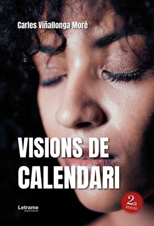 VISIONS DE CALENDARI (2ª EDICIÓN) | 9791370290979 | VIÑALLONGA MORE, CARLES