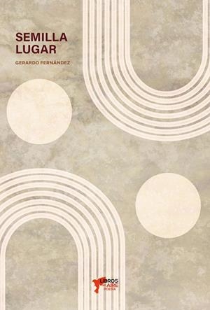SEMILLA LUGRA | 9791399109443 | FERNANDEZ, GERARDO