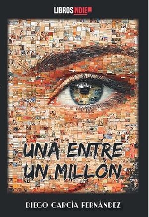 ENTRE UN MILLÓN, UNA | 9791387659738 | GARCIA FERNANDEZ, DIEGO