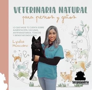 VETERINARIA NATURAL PARA PERROS Y GATOS | 9791387815448 | MUSCOLINO, LYDIA