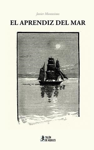 APRENDIZ DEL MAR, EL | 9788410403475 | MONTESINOS, JAVIER