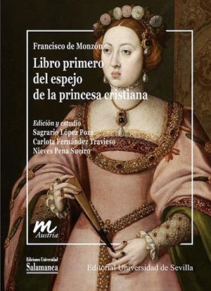 LIBRO PRIMERO DEL ESPEJO DE LA PRINCESA CRISTIANA | 9788410911123 | DE MONZON, FRANCISCO
