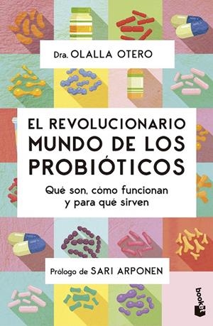 REVOLUCIONARIO MUNDO DE LOS PROBIÓTICOS, EL | 9788413444789 | OTERO, OLALLA
