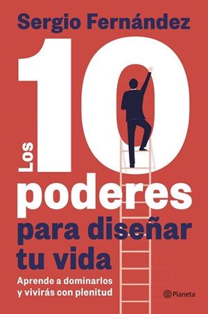 10 PODERES PARA DISEÑAR TU VIDA, LOS | 9788408313328 | FERNÁNDEZ, SERGIO