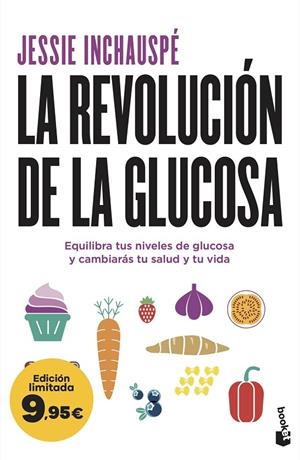 REVOLUCIÓN DE LA GLUCOSA, LA | 9788411193092 | INCHAUSPÉ, JESSIE