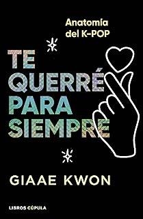 TE QUERRÉ PARA SIEMPRE | 9788448045500 | KWON, GIAAE