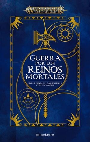 WARHAMMER. GUERRA POR LOS REINOS MORTALES (OMNIBUS) | 9788445018996 | REYNOLDS, JOSH/WRAIGHT, CHRIS/HINKS, DARIUS