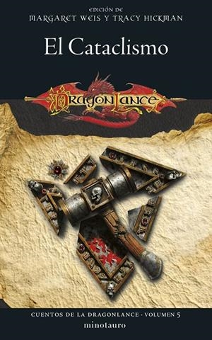 CUENTOS DE LA DRAGONLANCE 05. EL CATACLISMO | 9788445011355 | WEIS / TRACY HICKMAN, MARGARET