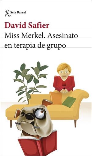 MISS MERKEL. ASESINATO EN TERAPIA DE GRUPO (4) | 9788432249204 | SAFIER, DAVID