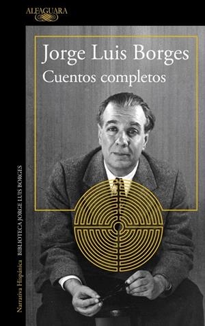 CUENTOS COMPLETOS (JORGE LUIS BORGES) | 9791387846084 | BORGES, JORGE LUIS