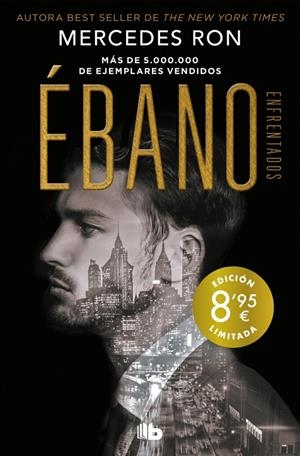 ENFRENTADOS 02. ÉBANO (EDICIÓN LIMITADA) | 9791387871062 | RON, MERCEDES
